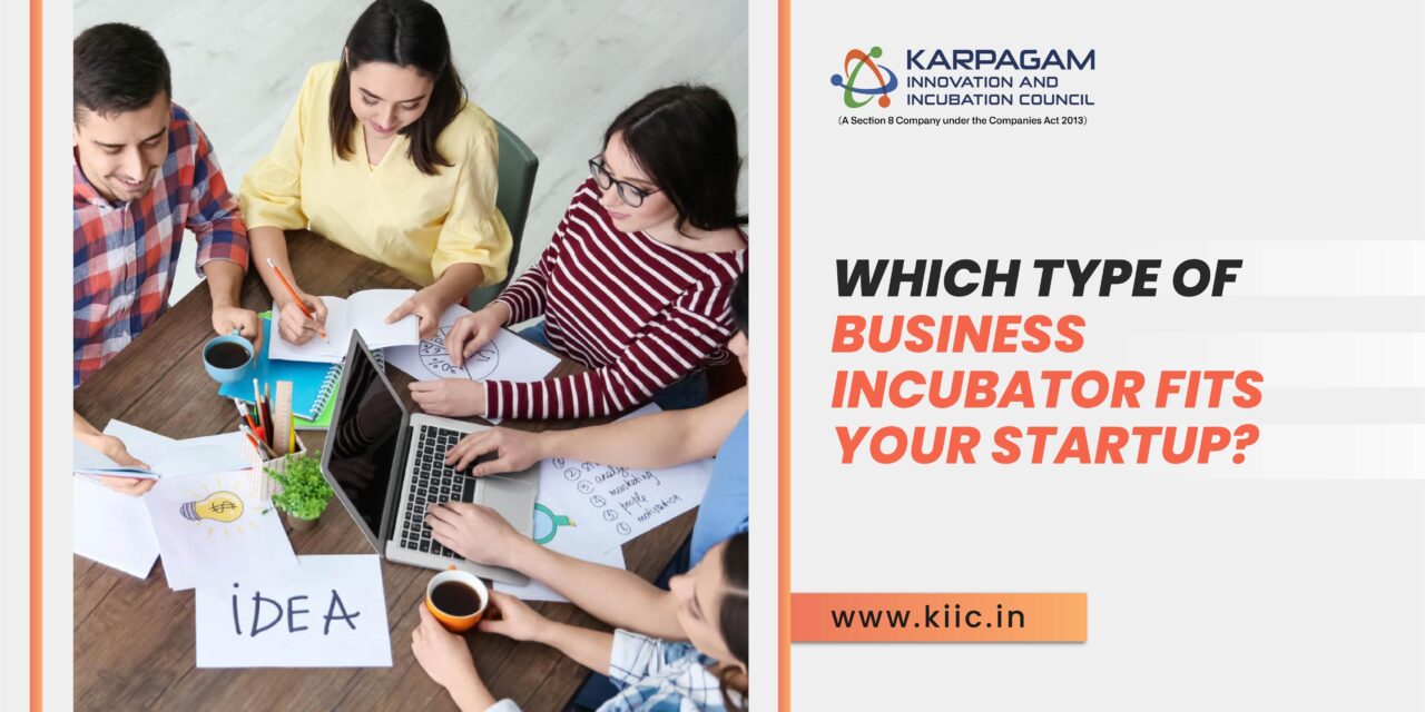 Types of Business Incubators for Your Startup Growth